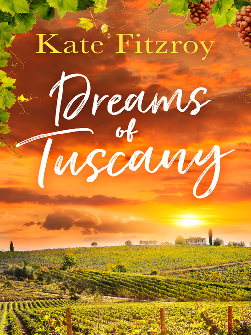 Title details for Dreams of Tuscany by Kate Fitzroy - Available